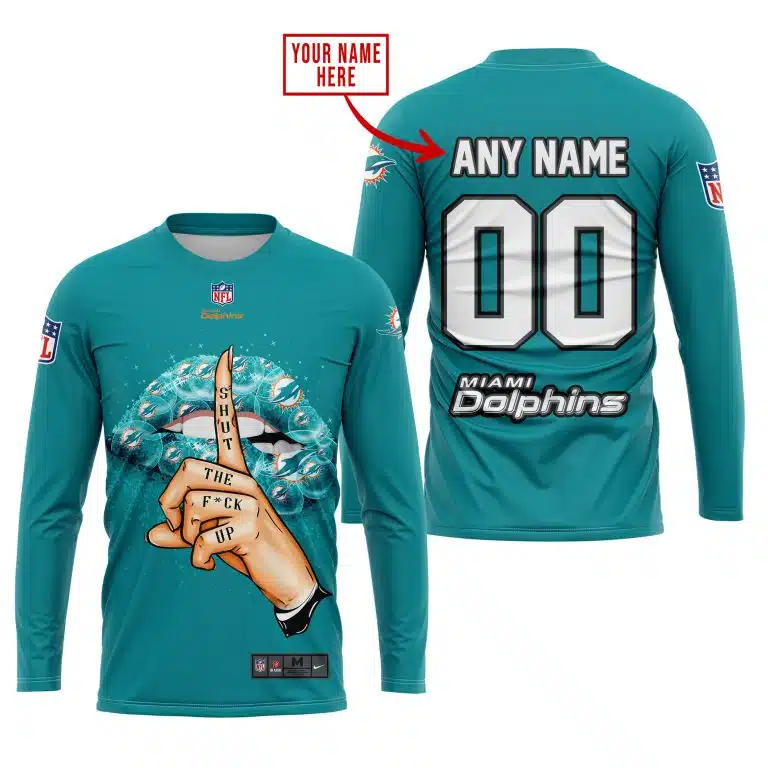 Shut The Fck Up | Miami Dolphins | Custom Your Name - Image 3