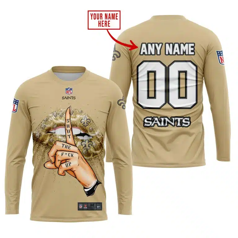 Shut The Fck Up | New Orleans Saints | Custom Your Name - Image 3