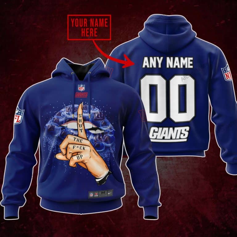 Shut The Fck Up | New York Giants | Custom Your Name