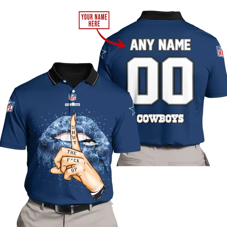 Shut The Fck Up | Dallas Cowboys | Custom Your Name - Image 4