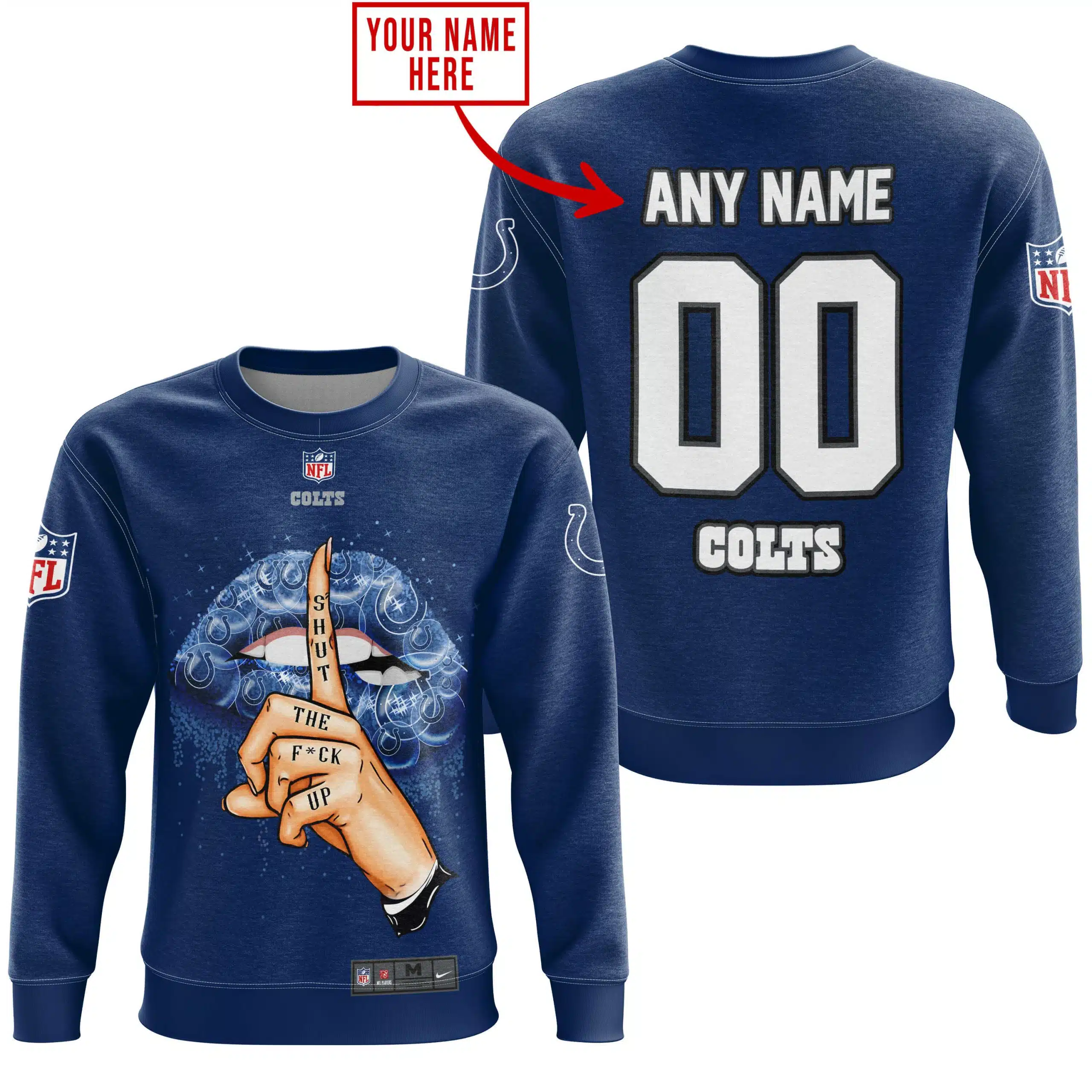 Shut The Fck Up | Indianapolis Colts | Custom Your Name - Image 5