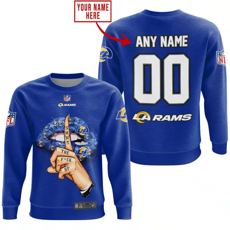Shut The Fck Up | Los Angeles Rams | Custom Your Name - Image 5