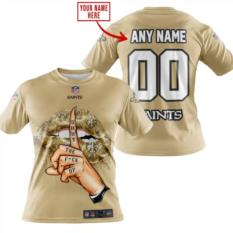 Shut The Fck Up | New Orleans Saints | Custom Your Name - Image 6