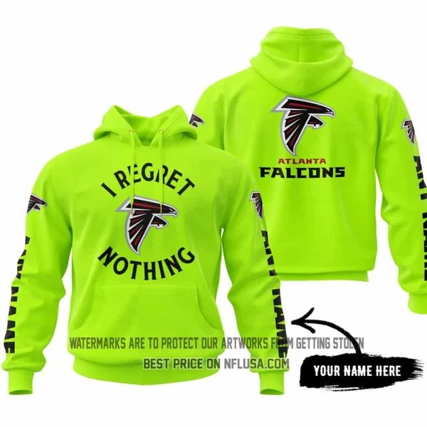 I Regret Nothing - Limited Edition - Atlanta Falcons