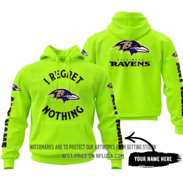 I Regret Nothing - Limited Edition - Baltimore Ravens
