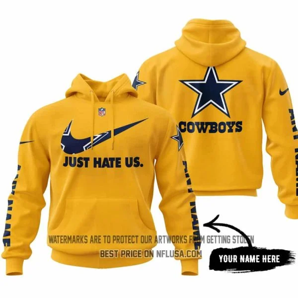 Just Hate Us - Limited Edition - Dallas Cowboys