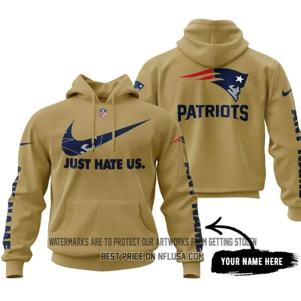 Just Hate Us - Limited Edition - New England Patriots