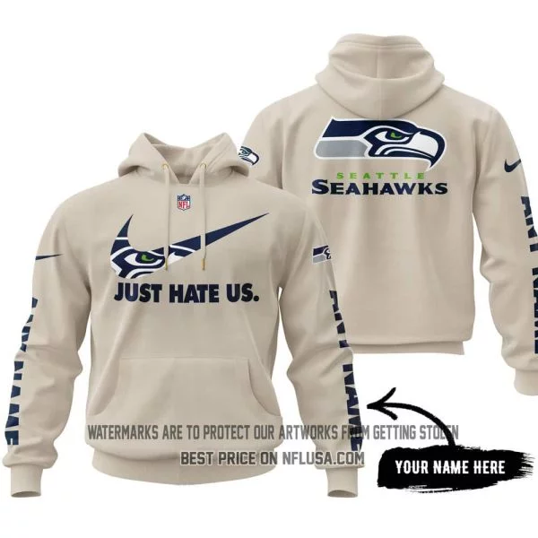 Just Hate Us - Limited Edition - Seattle Seahawks