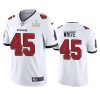 Men's Tampa Bay Buccaneers #45 Devin White White NFL 2021 Super Bowl LV Limited Stitched Jersey - Custom Name