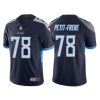 Men's Tennessee Titans #78 Nicholas Petit-Frere Navy Vapor Untouchable Stitched Jersey - Custom Name