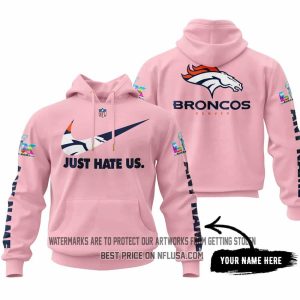 Just Hate Us - Super Bowl LX - Denver Broncos - Pink