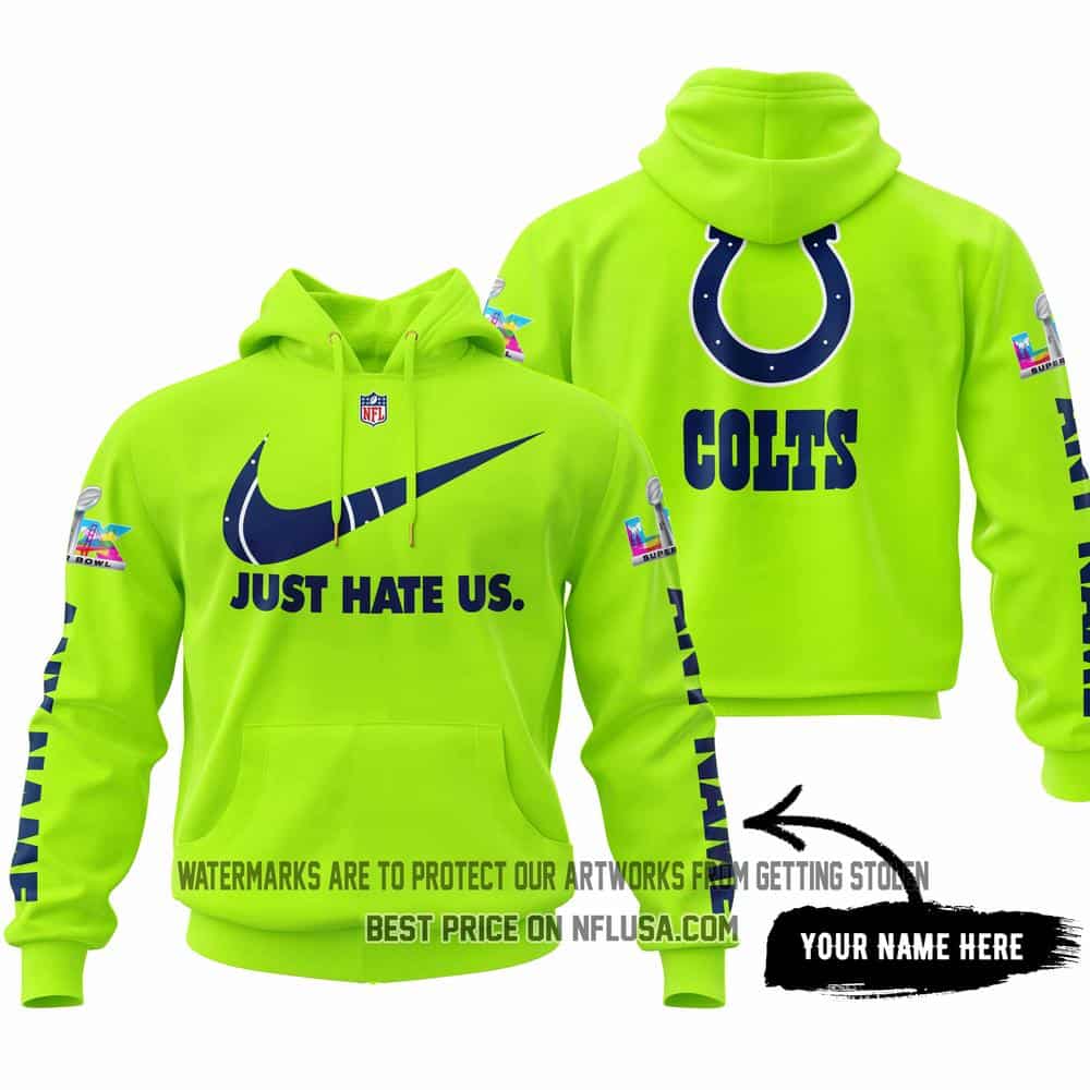 Just Hate Us - Super Bowl LX - Indianapolis Colts