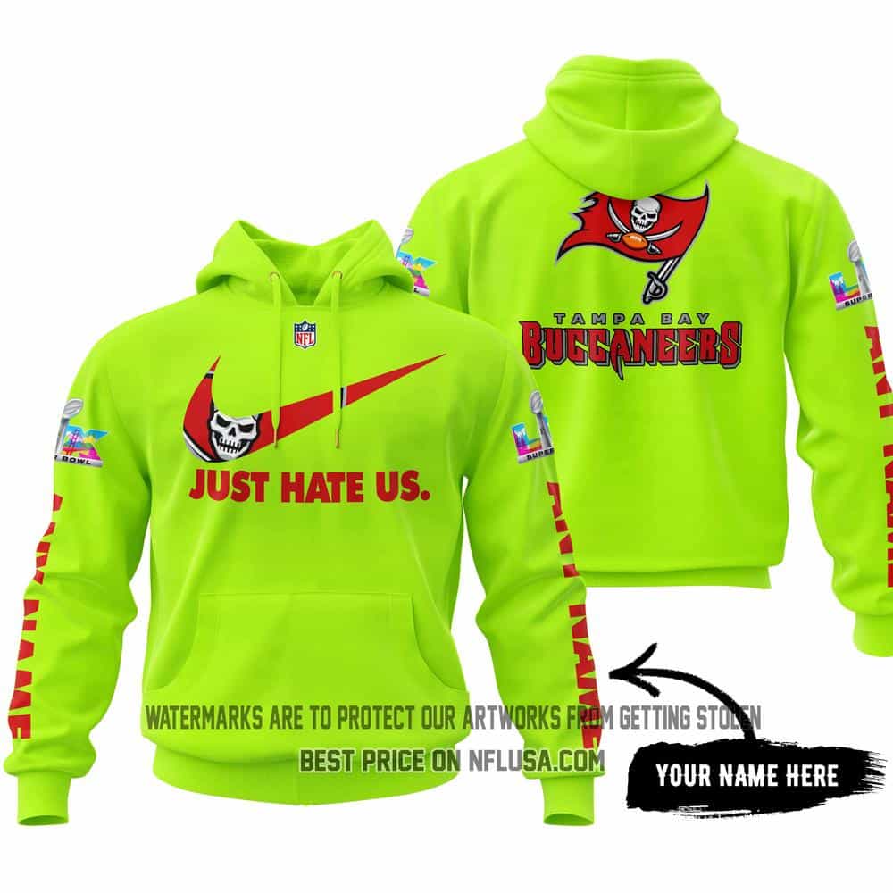 Just Hate Us - Super Bowl LX - Tampa Bay Buccaneers