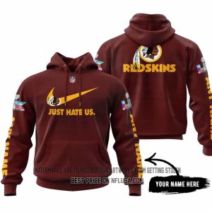 Just Hate Us - Super Bowl LX - Washington Red Skins - V1