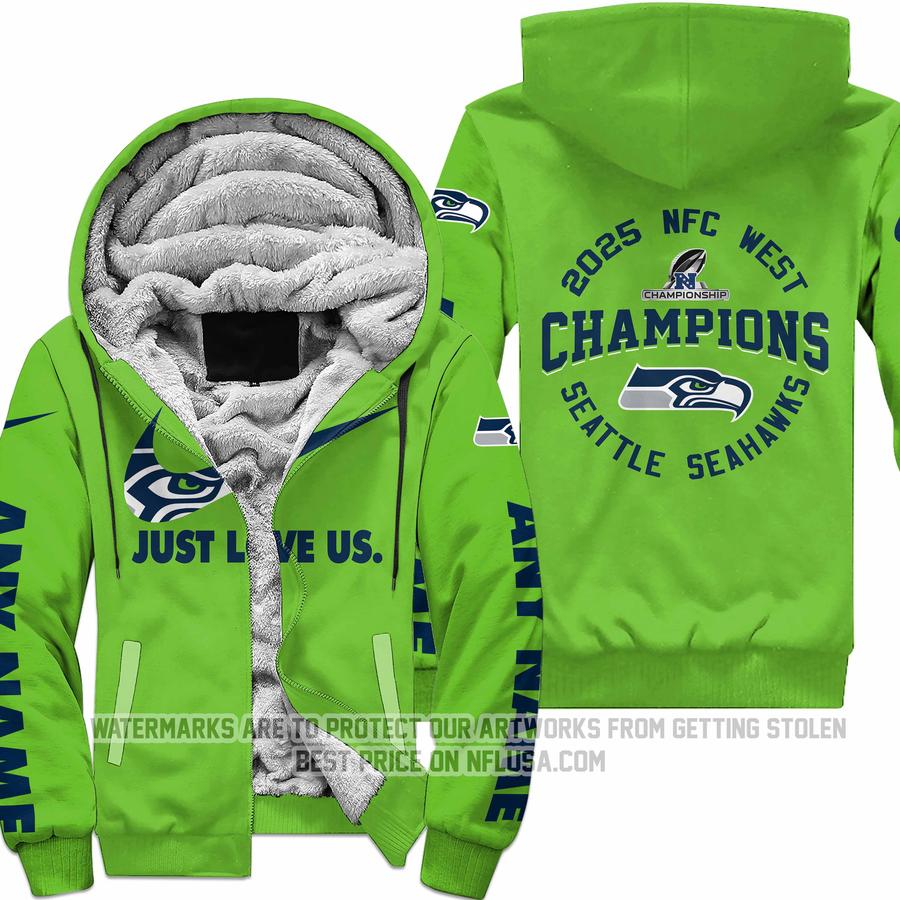 Limited Edition NFC West Champion - Just Love Us - Seattle Seahawks - Fleece Zip Hoodie