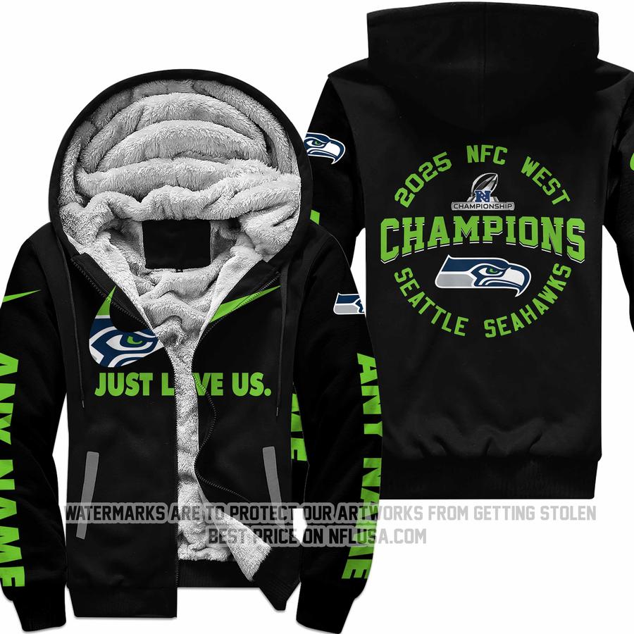 Limited Edition NFC West Champion - Just Love Us - Seattle Seahawks - Fleece Zip Hoodie
