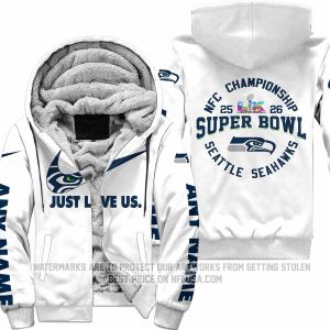 Limited Edition Super Bowl LX - Just Love Us - Seattle Seahawks - Fleece Zip Hoodie