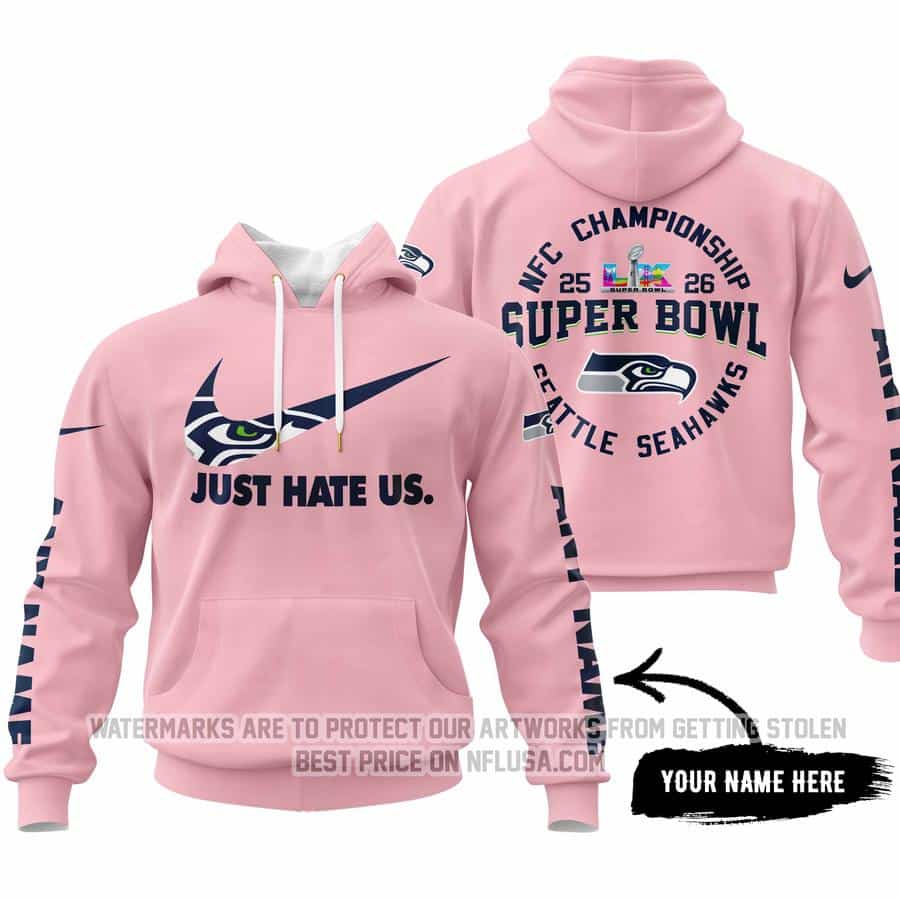 Limited Edition Super Bowl LX - Just Hate Us - Seattle Seahawks