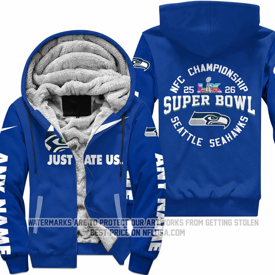 Limited Edition Super Bowl LX - Just Hate Us - Seattle Seahawks - Fleece Zip Hoodie