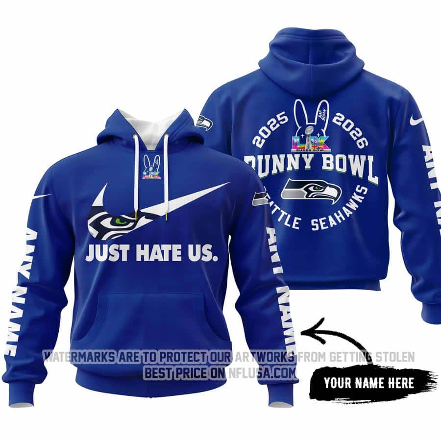 Bunny Bowl - Just Hate Us - Seattle Seahawks - Hoodie