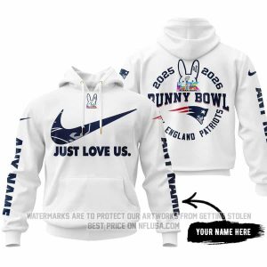 Bunny Bowl - Just Love Us - New England Patriots - Hoodie