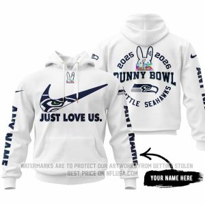 Bunny Bowl - Just Love Us - Seattle Seahawks - Hoodie