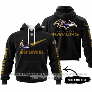 Just Love Us - Baltimore Ravens  - Hoodie