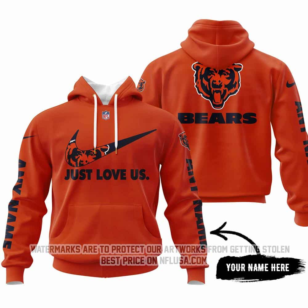 Just Love Us - Chicago Bears - Hoodie
