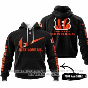 Just Love Us - Cincinnati Bengals - Hoodie