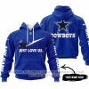 Just Love Us - Dallas Cowboys - Hoodie