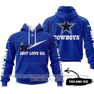 Just Love Us - Dallas Cowboys - Hoodie