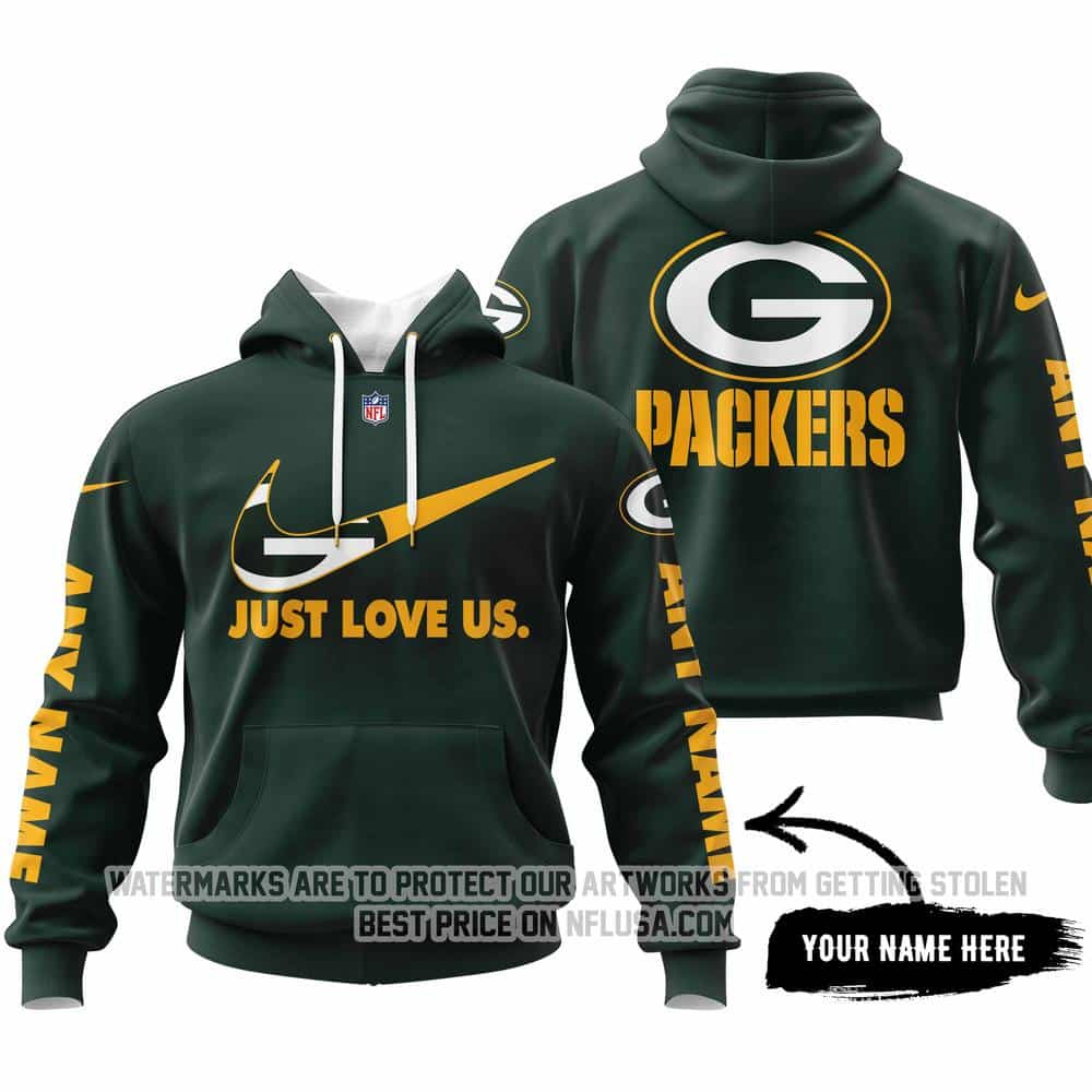 Just Love Us - Green Bay Packers - Hoodie