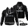 Just Love Us - Las Vegas Raiders - Hoodie