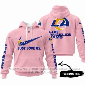 Just Love Us - Los Angeles Rams - Hoodie
