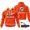 Just Love Us - Miami Dolphins - Hoodie