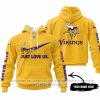 Just Love Us - Minnesota Vikings - Hoodie