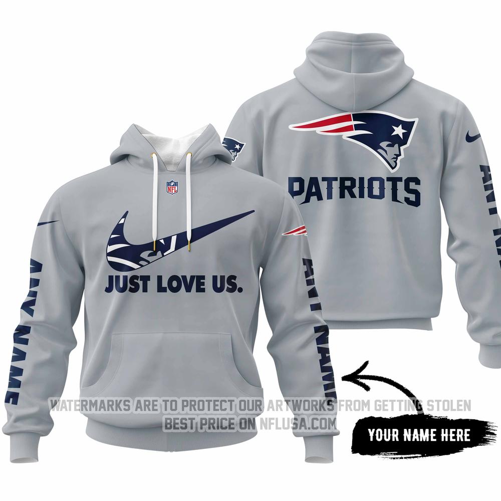Just Love Us - New England Patriots - Hoodie