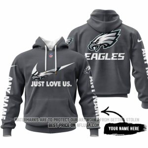 Just Love Us - Philadelphia Eagles - Hoodie