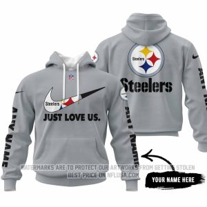 Just Love Us - Pittsburgh Steelers - Hoodie