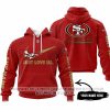 Just Love Us - San Francisco 49ers - Hoodie