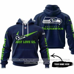 Just Love Us - Seattle Seahawks - Hoodie