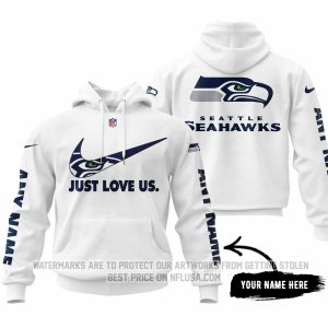Just Love Us - Seattle Seahawks - Hoodie