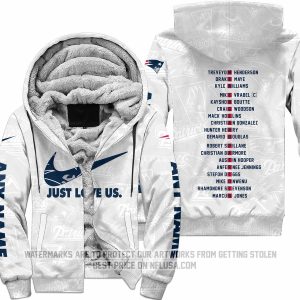 Limited Edition - Just Love Us - New England Patriots - Fleece Zip Hoodie