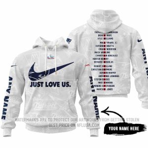 Limited Edition - Just Love Us - New England Patriots