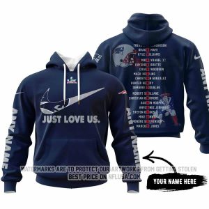 Limited Edition - Just Love Us - New England Patriots