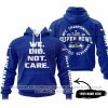 We Did Not Care - Seattle Seahawks - Hoodie