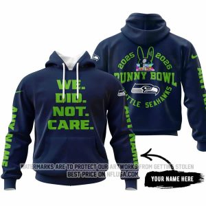 We Did Not Care - Seattle Seahawks - Hoodie