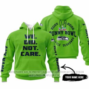 We Did Not Care - Seattle Seahawks - Hoodie